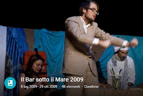 Foto dello spettacolo 'Il Bar sotto il Mare' del 2009